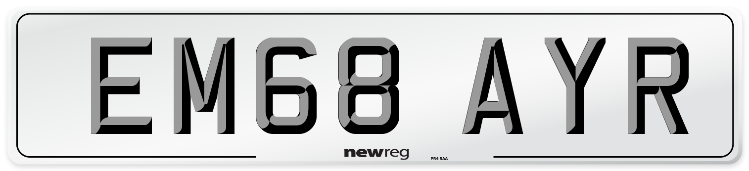 EM68 AYR Number Plate from New Reg